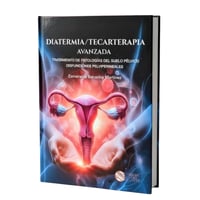 Libro: Diatermia/Tecarterapia avanzata per le patologie del pavimento pelvico. Disfunzioni pelvico-perineali