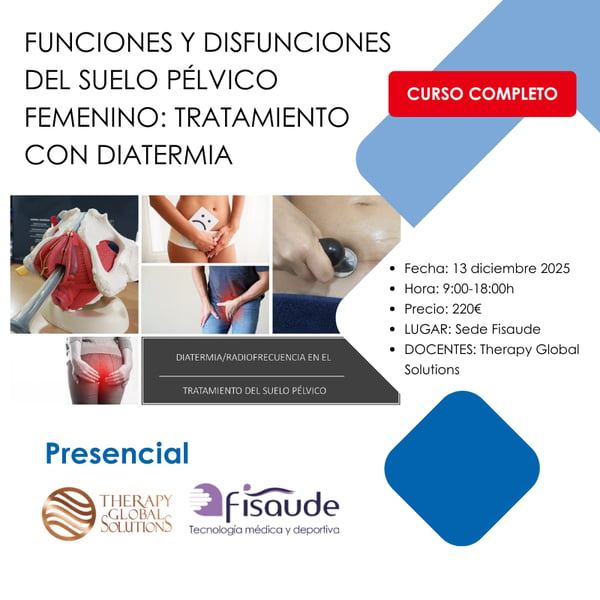 FUNZIONI E DISFUNZIONI DEL PAVIMENTO PELVICO FEMMINILE: TRATTAMENTO CON DIATERMIA - DI PERSONA - 13 DICEMBRE 2025