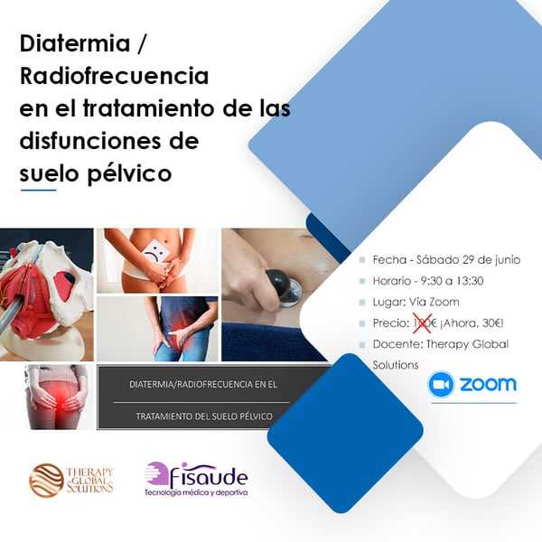 LA DIATERMIA A RADIOFREQUENZA NEL TRATTAMENTO DELLE DISFUNZIONI DEL PAVIMENTO PELVICO - VIA ZOOM - 29-06-2024