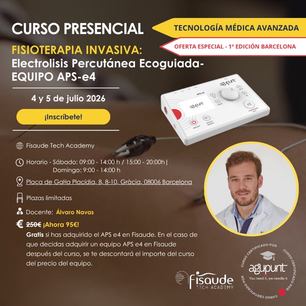CORSO DI FORMAZIONE IN FISIOTERAPIA INVASIVA – ELETTROLISI PERCUTANEA GUIDATA DA ULTRASUONI – TEAM APSE4 - 4 e 5 luglio 2026 - IN PRESENZA A BARCELLONA