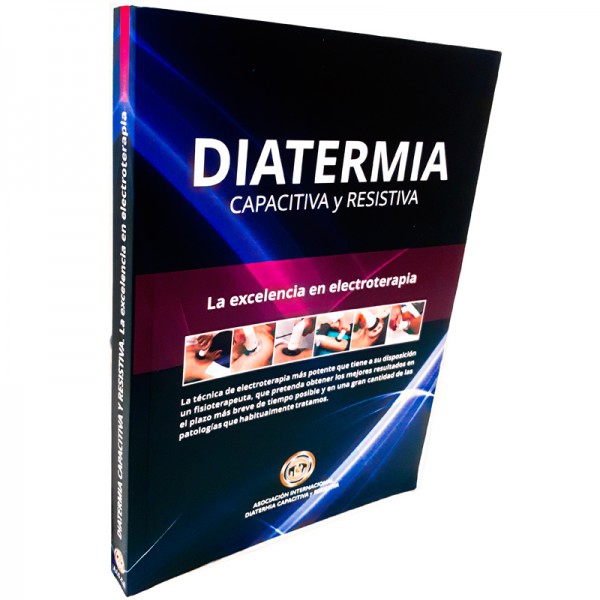 Libro Diatermia Capacitiva y Resistiva. La excelencia en electroterapia